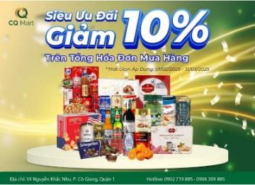 Mua sắm thả ga - nhận ưu đãi siêu hời từ CQ Mart